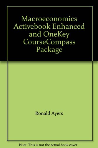 Book Macroeconomics Activebook Enhanced And Onekey Coursecompass Package free