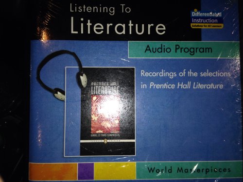 Book PRENTICE HALL LITERATURE PENGUIN EDITION LISTENING TO LITERATURE AUDIO CD WORLD MASTERPIECES free