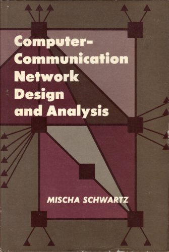 Book Computer-Communication Network Design and Analysis free