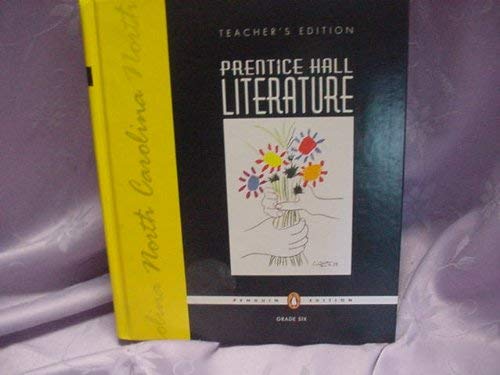 Book Prentice Hall Literature Grade Six North Carolina Teacher's Edition free