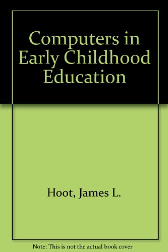 Book Computers In Early Childhood Education: Issues And Practices free