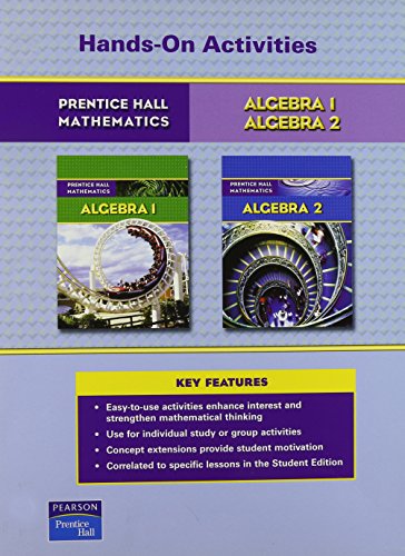 Book PRENTICE HALL MATH ALGEBRA 1 AND ALGEBRA 2 HANDS-ON ACTIVITIES BLACKLINE MASTERS 2007 free