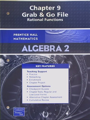 Book Chapter 9 Grab & Go File Rational Functions, Prentice Hall Mathematics Algebra 2 free