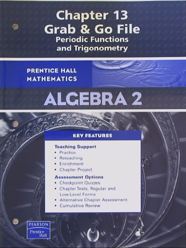 Book Prentice Hall Mathematics, Algebra 2, Grab & Go Chapter 13, Periodic Functions and Trigonometry free