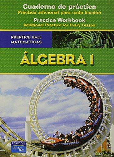 Book PRENTICE HALL MATH ALGEBRA 1 SPANISH WORKBOOK 2007C (Prentice Hall Mathematics) free
