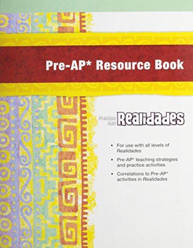 Book PRENTICE HALL SPANISH REALIDADES PRE-AP GIFTED AND TALENTED TEACHER RESOURCE BOOK 2008C free