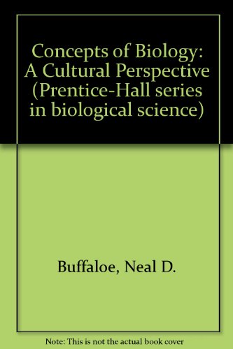 Book Concepts of biology;: A cultural perspective (Prentice-Hall series in biological science) free