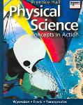 Book Prentice Hall Physical Science: Concepts in Action free