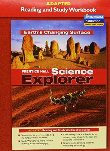 Book Prentice Hall Science Explorer Earths Changing Surface Adapted Reading  And Study Workbook 2005 free
