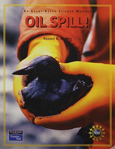 Book Prentice Hall Event Based Science Oil Spill! Student Edition 2005c free