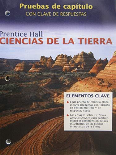 Book EARTH SCIENCE/PRENTICE HALL/CHAPTER TESTS WITH ANSWER KEY(SPANISH EDITION)/CIENCIAS DE LA TIERRA/PRENTICE HALL/PRUEBAS DE CAPITULO CON CLAVE DE RESPUESTAS free