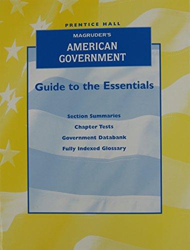 Book MAGRUDER'S AMERICAN GOVERNMENT GUIDE TO THE ESSENTIALS free
