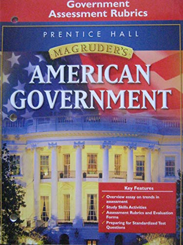 Book Prentice Hall Magruders Amerucan Government Government Assessment Rubrics. (Paperback) free