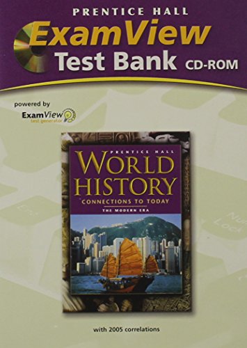 Book Prentice Hall World History:connections To Today Revised Modern Era     Computer Testbank 2005c free