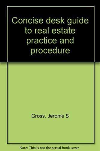 Book Concise desk guide to real estate practice and procedure free