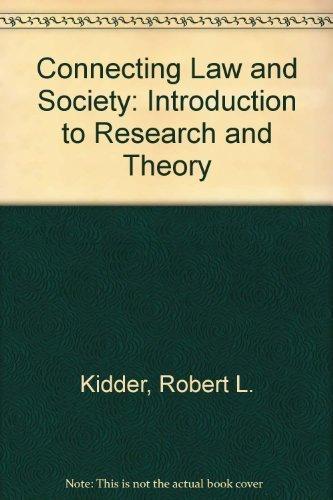 Book Connecting Law and Society: An Introduction to Research and Theory free