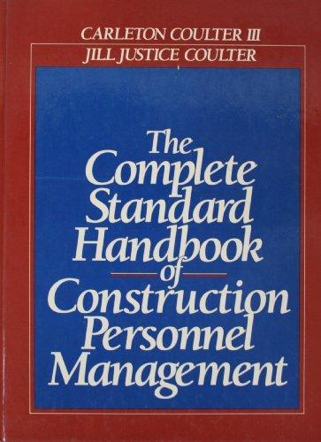 Book The Complete Standard Handbook Of Construction Personnel Management free