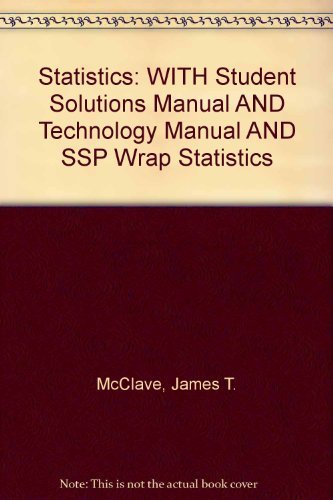 Book Statistics: WITH "Student Solutions Manual" AND "Technology Manual" AND "SSP Wrap Statistics" free