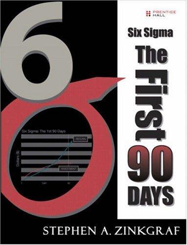 Book Six Sigma: The First Ninety Days free