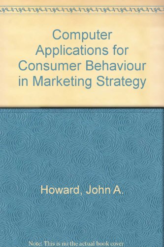 Book Computer Applications For Consumer Behavior In Marketing Strategy free