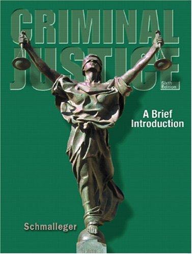 Book Criminal Justice: A Brief Introduction (6th Edition) free