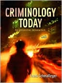 Book Criminology Today: An Integrative Introduction free