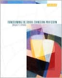 Book Transforming the School Counseling Profession (2nd Edition) free