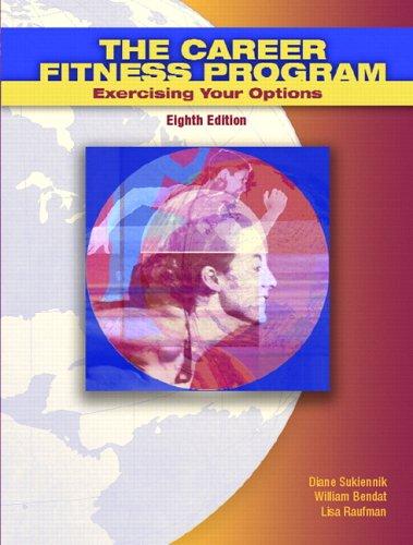 Book The Career Fitness Program: Exercising your Options (8th Edition) free