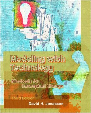 Book Modeling with Technology: Mindtools for Conceptual Change (3rd Edition) free