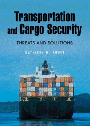 Book Transportation and Cargo Security: Threats and Solutions free