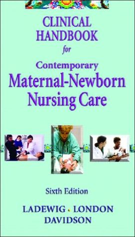 Book Clinical Handbook for Contemporary Maternal-Newborn Nursing Care free