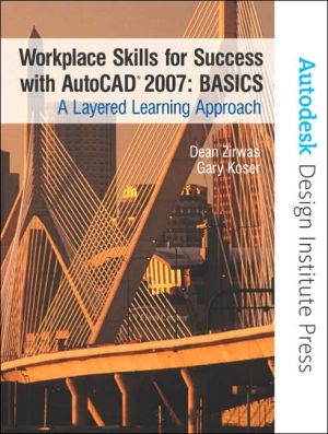 Book Workplace Skills for Success with AutoCAD 2007: Basics: A Layered Learning Approach free