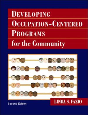 Book Developing Occupation-Centered Programs for the Community free