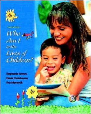 Book Who am I in the Lives of Children? (7th Edition) free