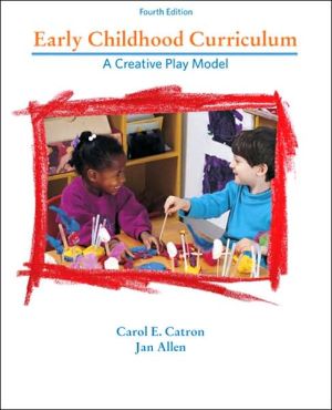 Book Early Childhood Curriculum: A Creative Play Model (4th Edition) free