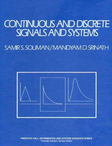 Book Continuous and Discrete Signals and Systems (Prentice Hall Information and System Sciences Series) free