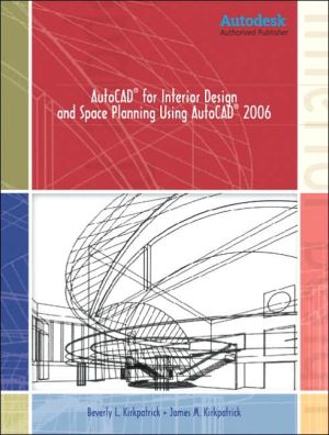 Book AutoCAD for Interior Design and Space Planning Using AutoCAD(R) 2006 free