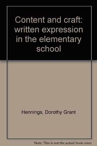 Book Content And Craft: Written Expression In The Elementary School free