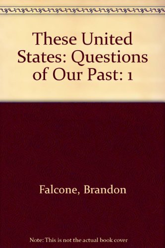 Book These United States: Questions of Our Past free