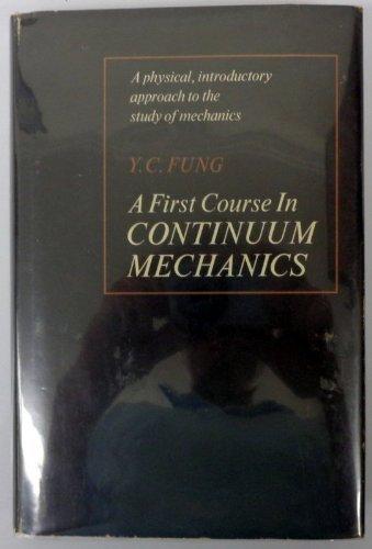 Book A first course in continuum mechanics free