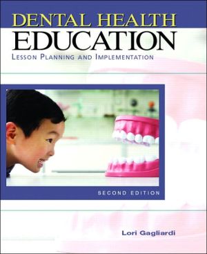 Book Dental Health Education: Lesson Planning and Implementation free
