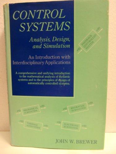 Book Control systems: analysis, design, and simulation free