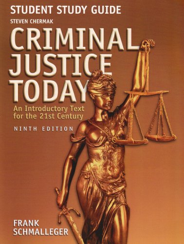Book Student Study Guide for Criminal Justice Today: An Introductory Text for the 21st Century free