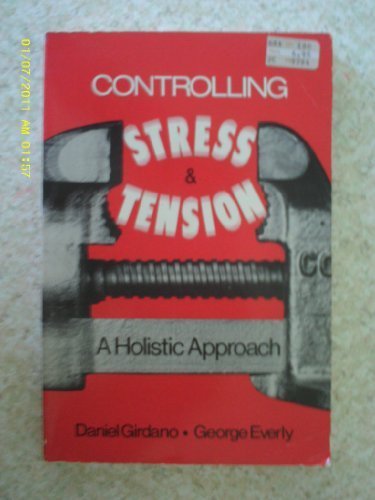 Book Controlling stress and tension: A holistic approach free