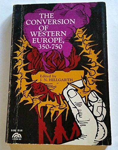 Book The conversion of Western Europe, 350-750 (Sources of civilization in the West) free