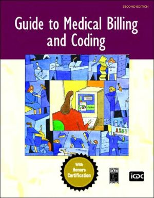Book Guide to Medical Billing and Coding: An Honors Certification Book free