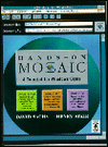 Book Hands-On Mosaic: A Tutorial for Windows Users/Book and Disk free