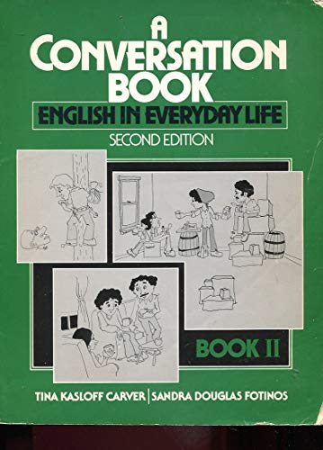 Book A Conversation Book:  English in Everyday Life, Book II free