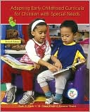 Book Adapting Early Childhood Curricula for Children With Special Needs free