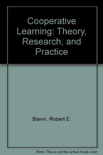 Book Cooperative Learning: Theory, Research, and Practice free